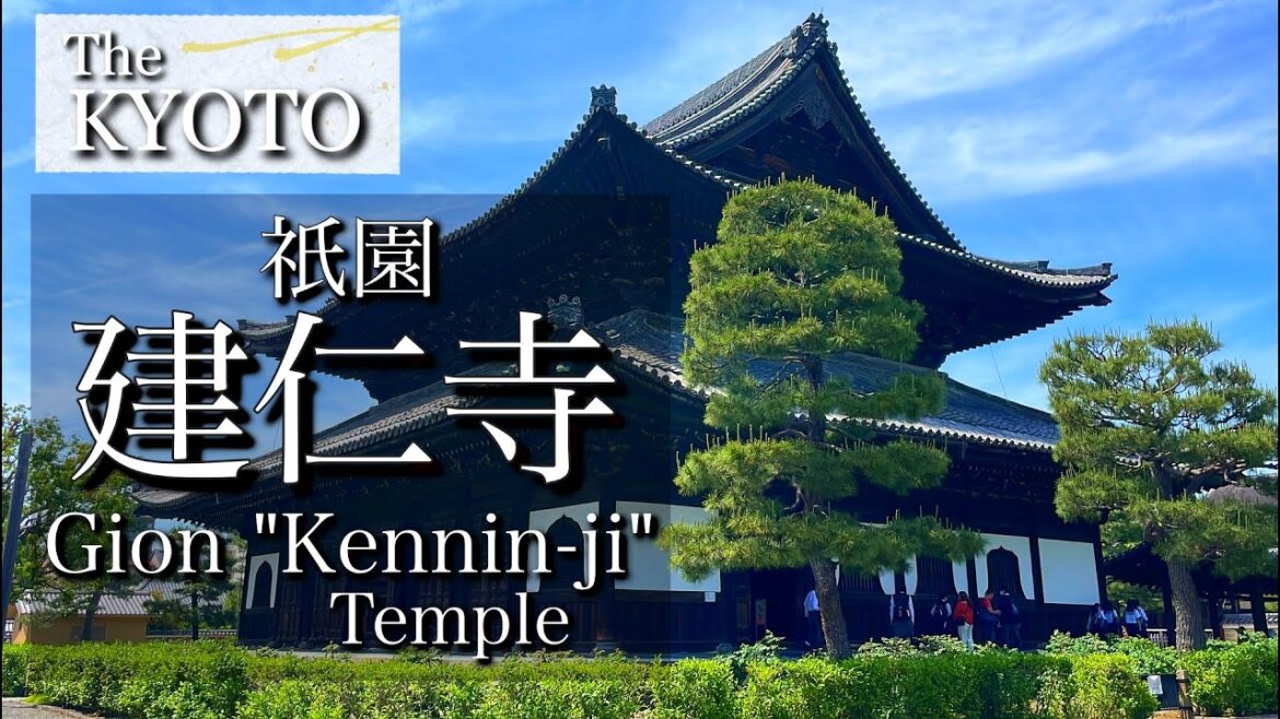 [京都|Kyoto]"建仁寺"を散策、祇園に佇む美しい寺院｜Gion "Kennin-ji Temple" Walking Tour