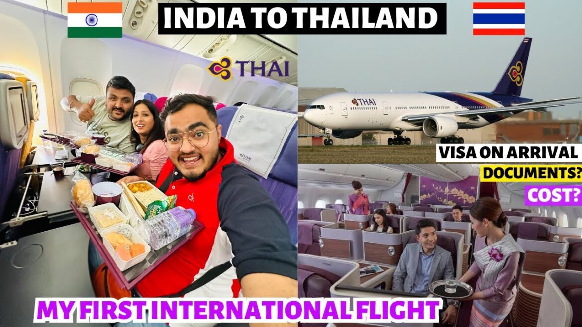 My First International Flight Journey ✈️ | Delhi to Bangkok in Thai Airways Boeing 777 200ER
