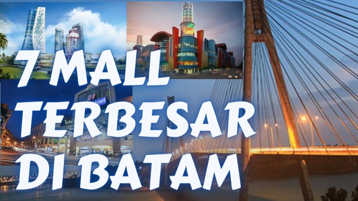 7 MALL TERBESAR DI KOTA BATAM | Mall Tour 7 MALL TERBESAR DI KOTA BATAM | Mall Tour
