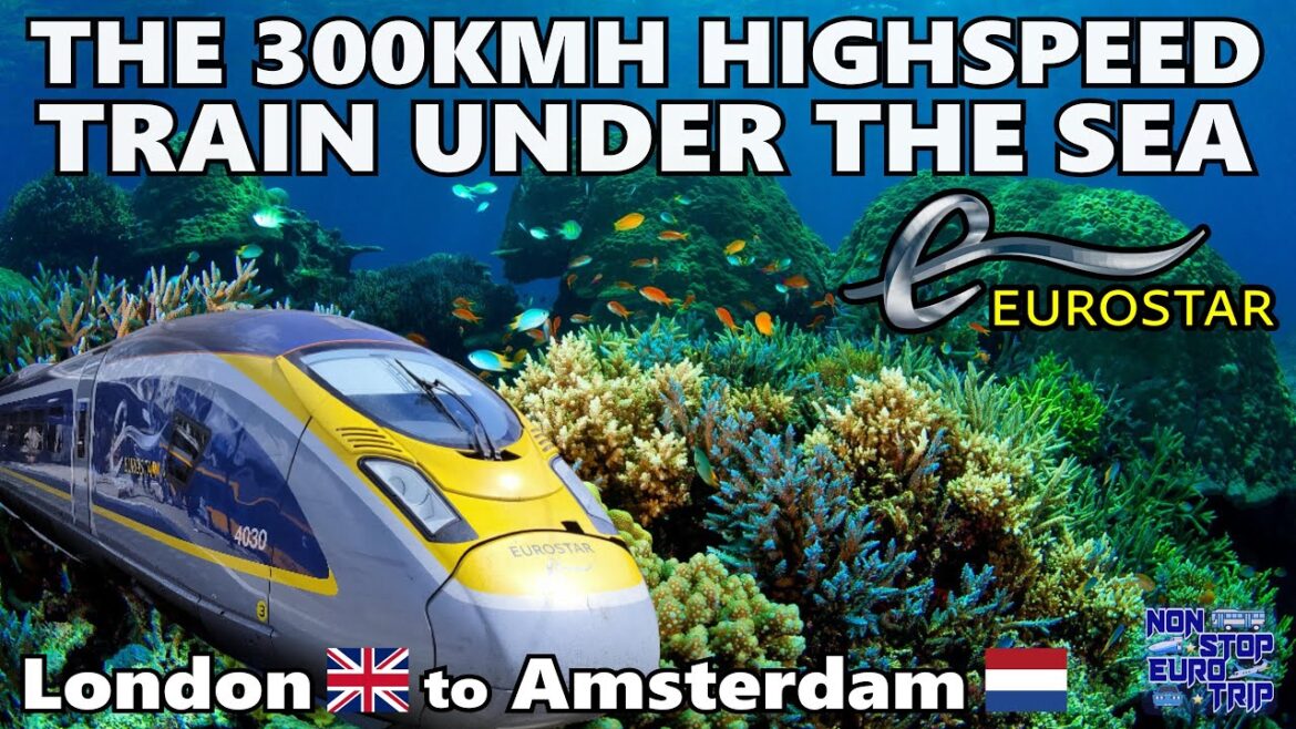 Highspeed Train UNDER THE SEA / Eurostar: London to Amsterdam Review