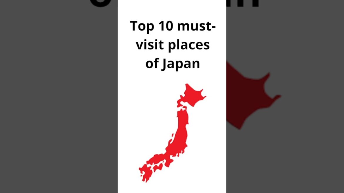 Top 10 must-visit places of Japan @Passport_To_Adventure455  #shorts