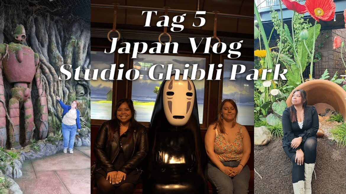 Day 5 JAPAN VLOG: Studio Ghibli Park, Nagoya
