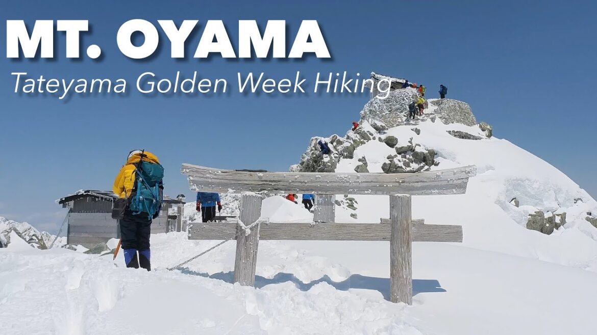 Spring Snow Climbing Oyama at 3003m - Tateyama 立山 Alps