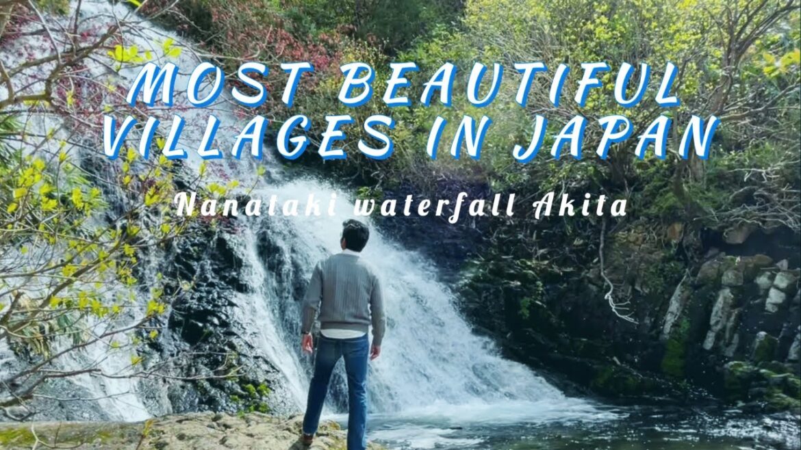 MOST BEAUTIFUL VILLAGES IN JAPAN | NANATAKI WATERFALL |秋田|日本で最も美しい村 | खूबसूरत गांव | EP. 5 | VLOG 57 MOST BEAUTIFUL VILLAGES IN JAPAN | NANATAKI WATERFALL |秋田|日本で最も美しい村 | खूबसूरत गांव | EP. 5 | VLOG 57