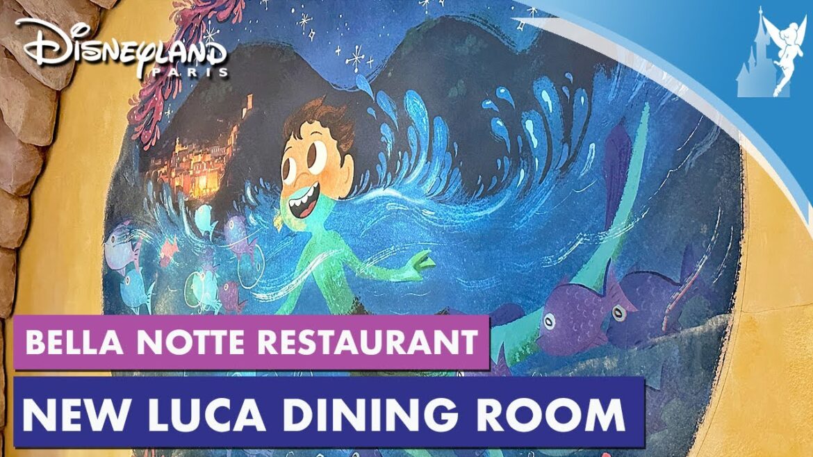 🆕 New LUCA dining room at Bella Notte Restaurant at Disneyland Park in Disneyland Paris 2023
