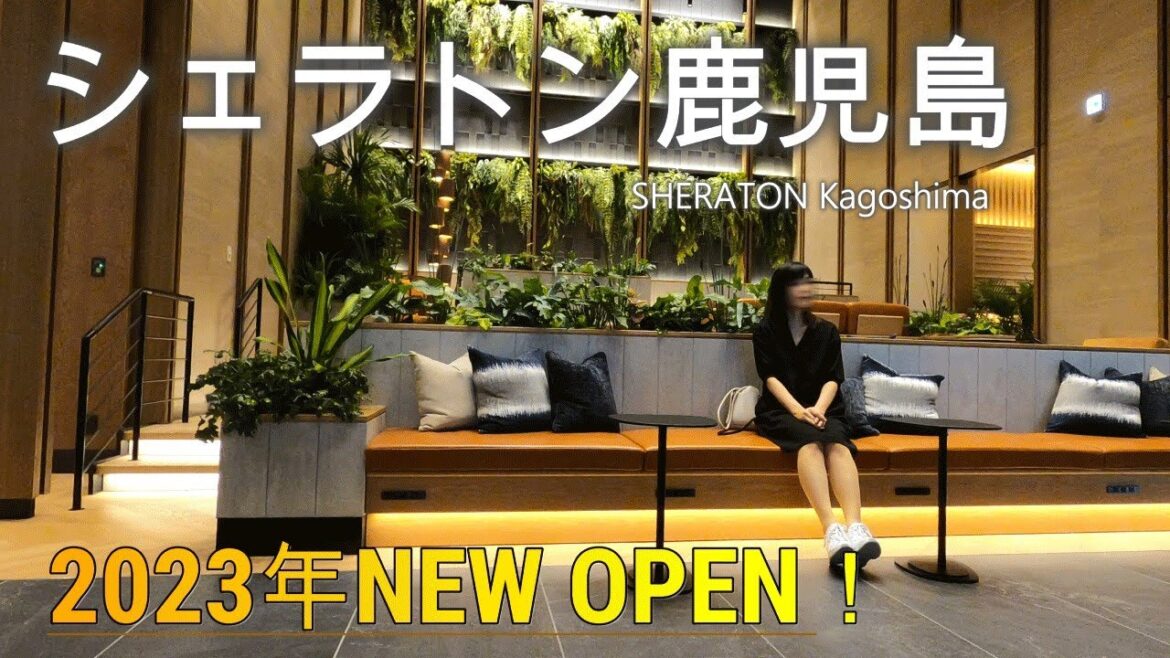 【鹿児島 ホテル】新規開業！気になる シェラトン鹿児島 に宿泊してきた｜SHERATON kagoshima
