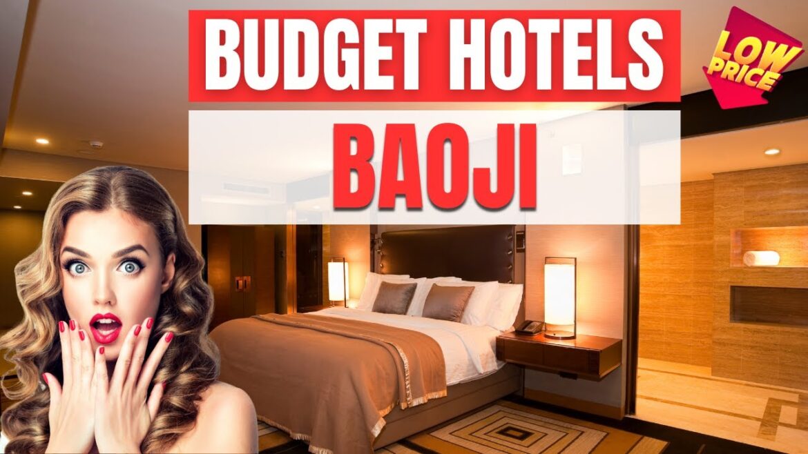 Best Budget Hotels in Baoji | Affordable hotels in Baoji