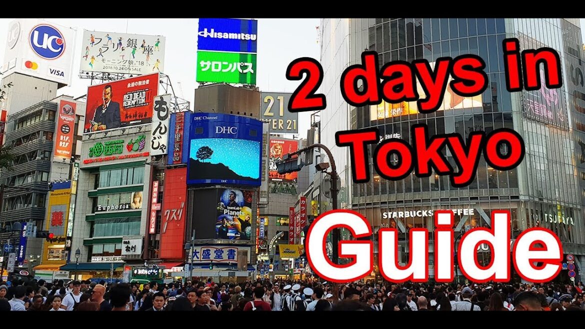 What to do when visiting TOKYO, Japan for 2 DAYS What to do when visiting TOKYO, Japan for 2 DAYS