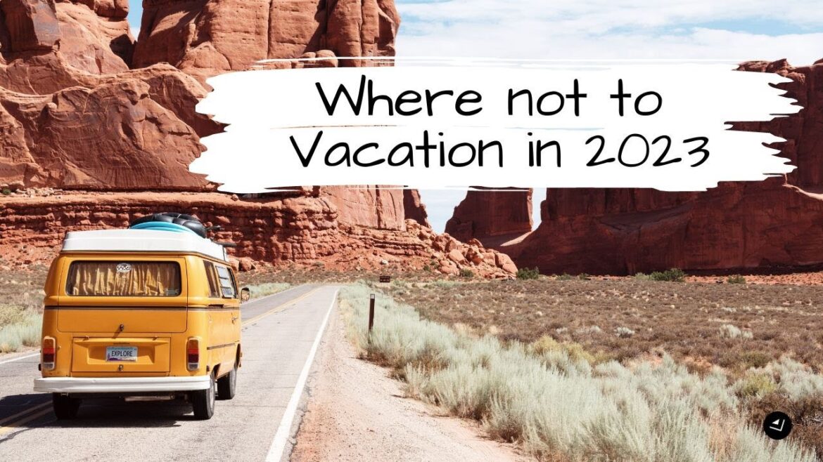 Top Destinations to Avoid in 2023 (Must-Watch Guide) II Travel Channel Top Destinations to Avoid in 2023 (Must-Watch Guide) II Travel Channel