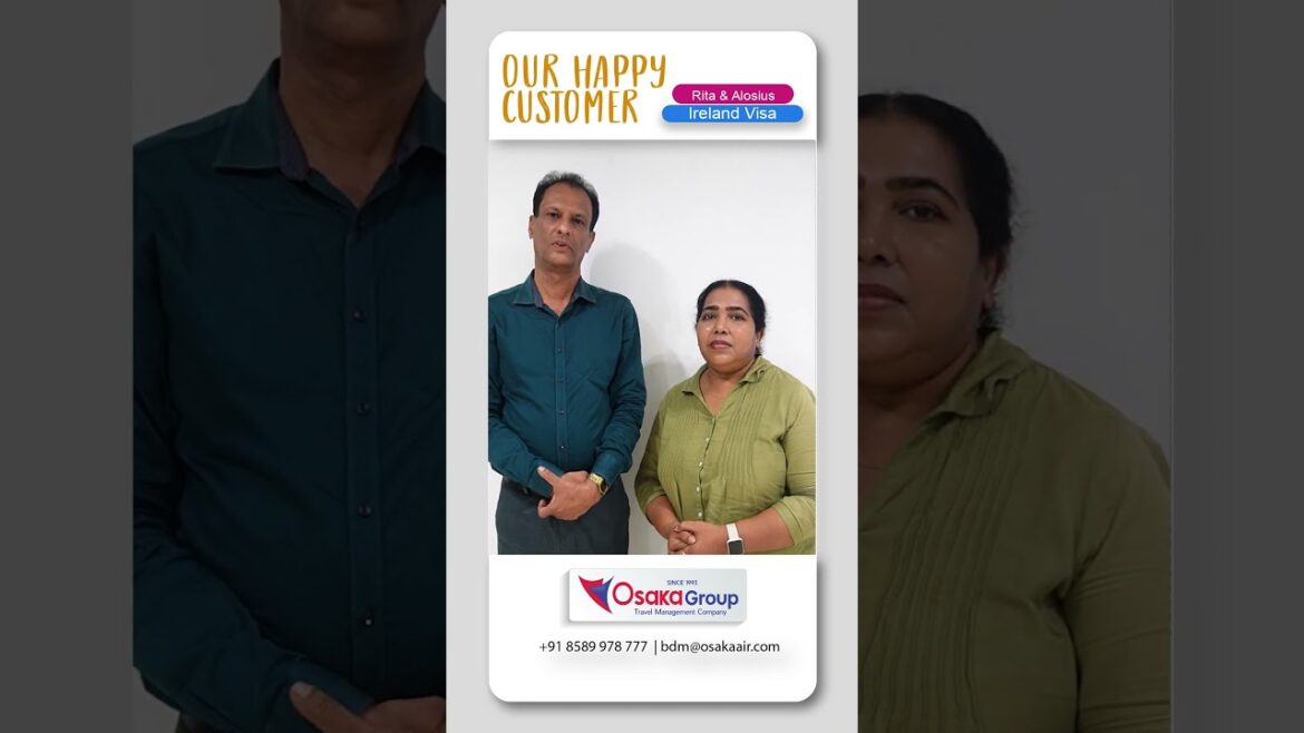 Congratulation to Mr. Alosius & Mrs. Rita for Receiving Ireland Visa Through Osaka Group | #ireland