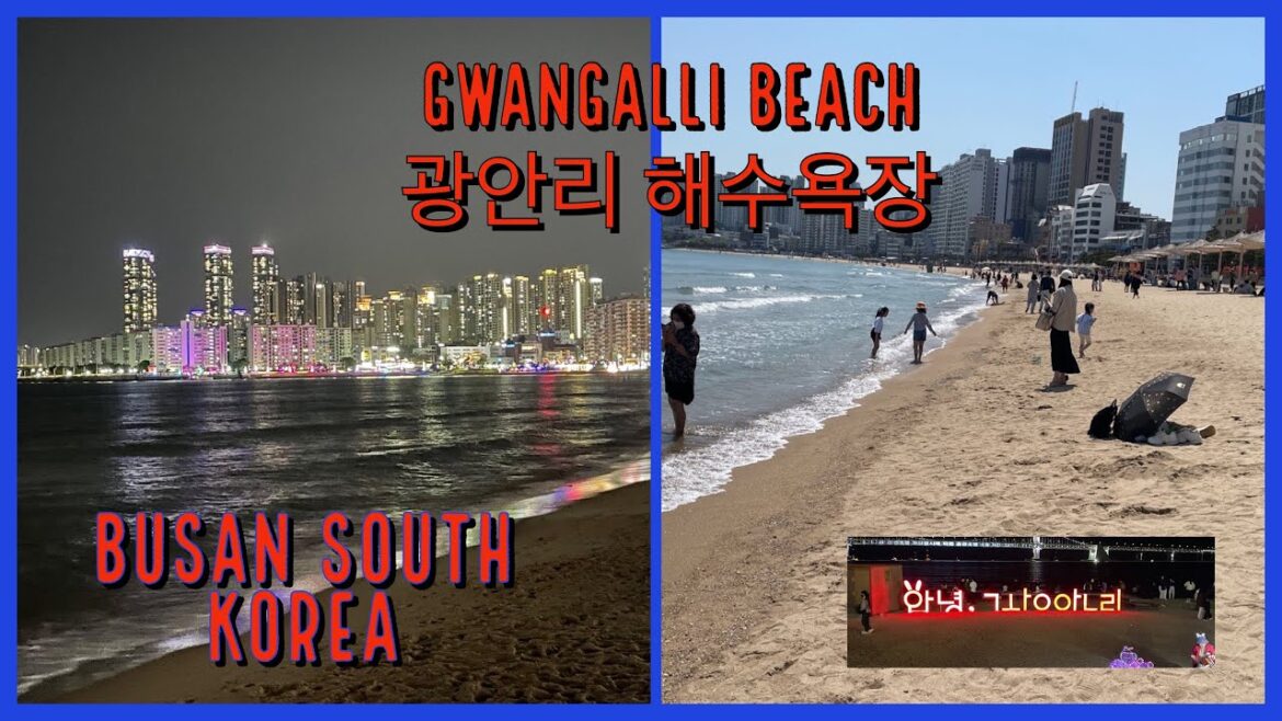 Gwangalli Beach 광안리 해수욕장 – Day and Night – Busan South Korea 2023 Gwangalli Beach 광안리 해수욕장 - Day and Night - Busan South Korea 2023