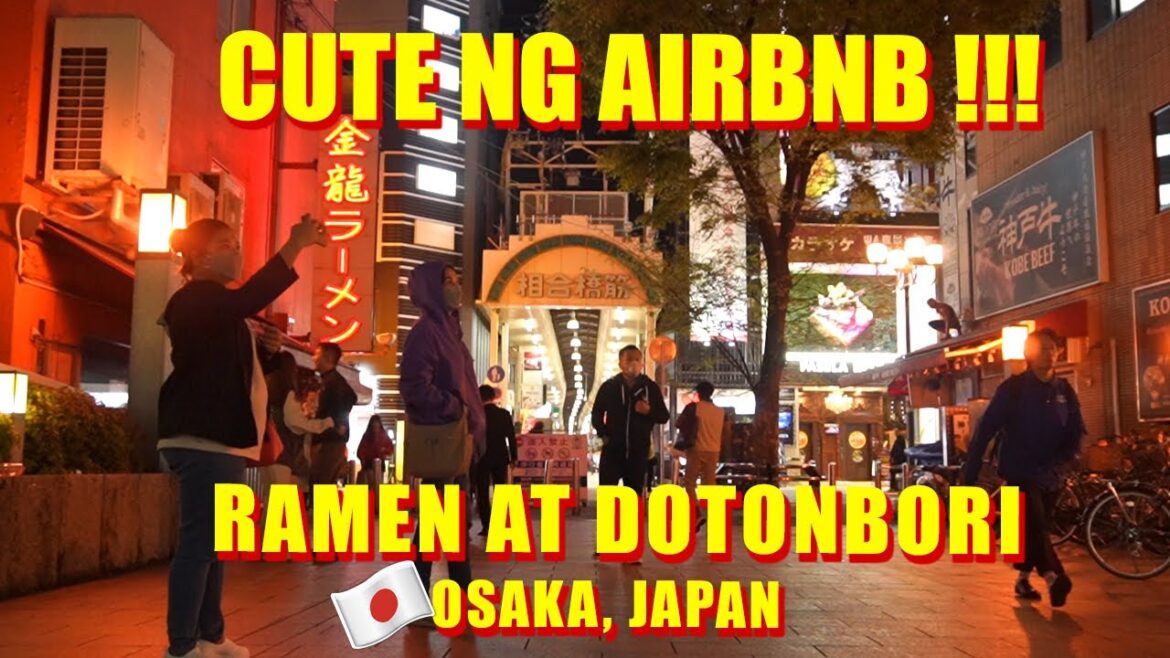 🇯🇵 Japan Travel Vlog | dotonbori after 10pm 🐉🦀 + ramen in Kamukura 🍜 + our airbnb accommodation 🏠