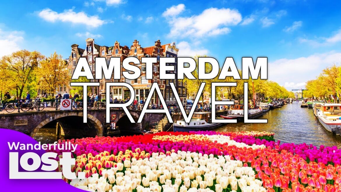 Amsterdam 2023 Travel: 11 EPIC Things To Do In Amsterdam.