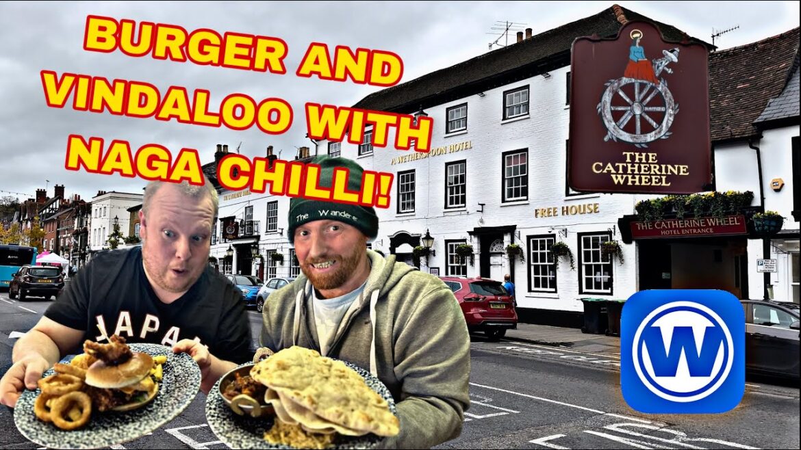 MIND BLOWING NAGA CHILLI VINDALOO AND BURGER AT WETHERSPOONS! The Catherine Wheel, Henley On Thames MIND BLOWING NAGA CHILLI VINDALOO AND BURGER AT WETHERSPOONS! The Catherine Wheel, Henley On Thames