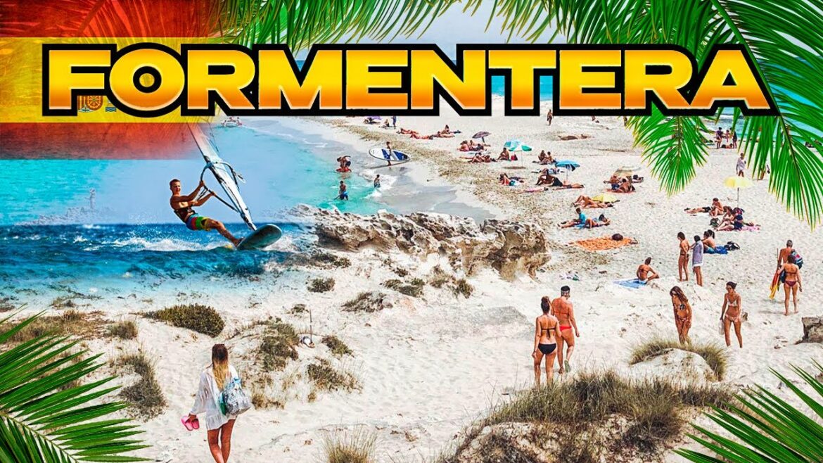 FORMENTERA | Spanish Island in the Mediterranean FORMENTERA | Spanish Island in the Mediterranean