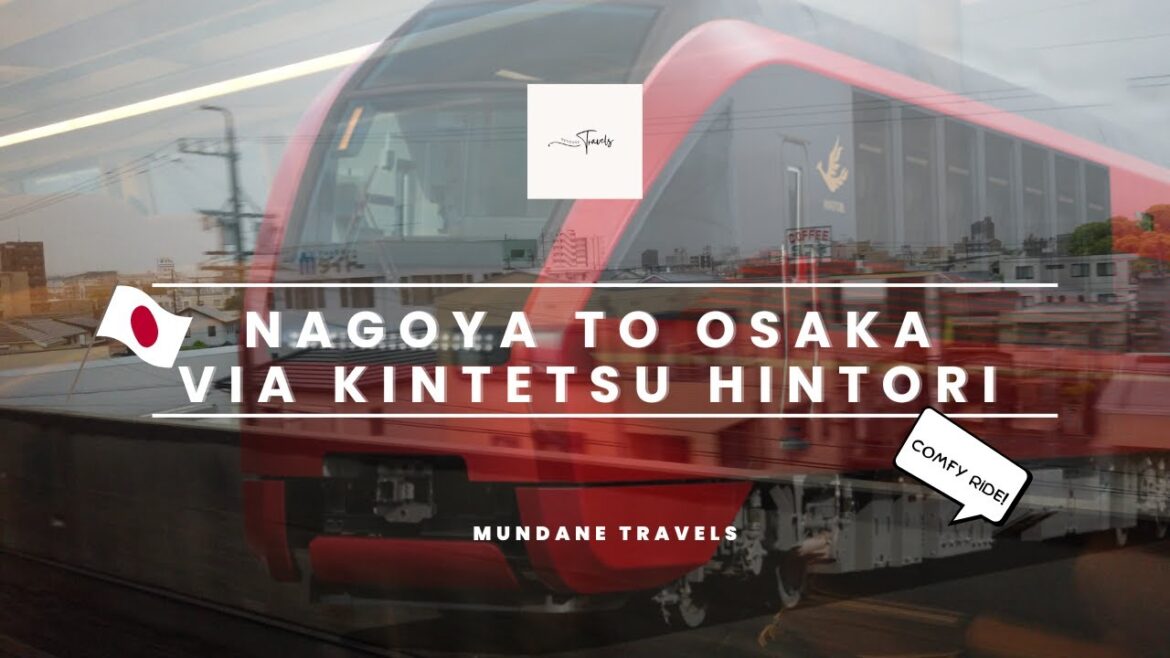 [4K] Hintori Ride from Nagoya to Osaka | Kintetsu Hintori | Japan