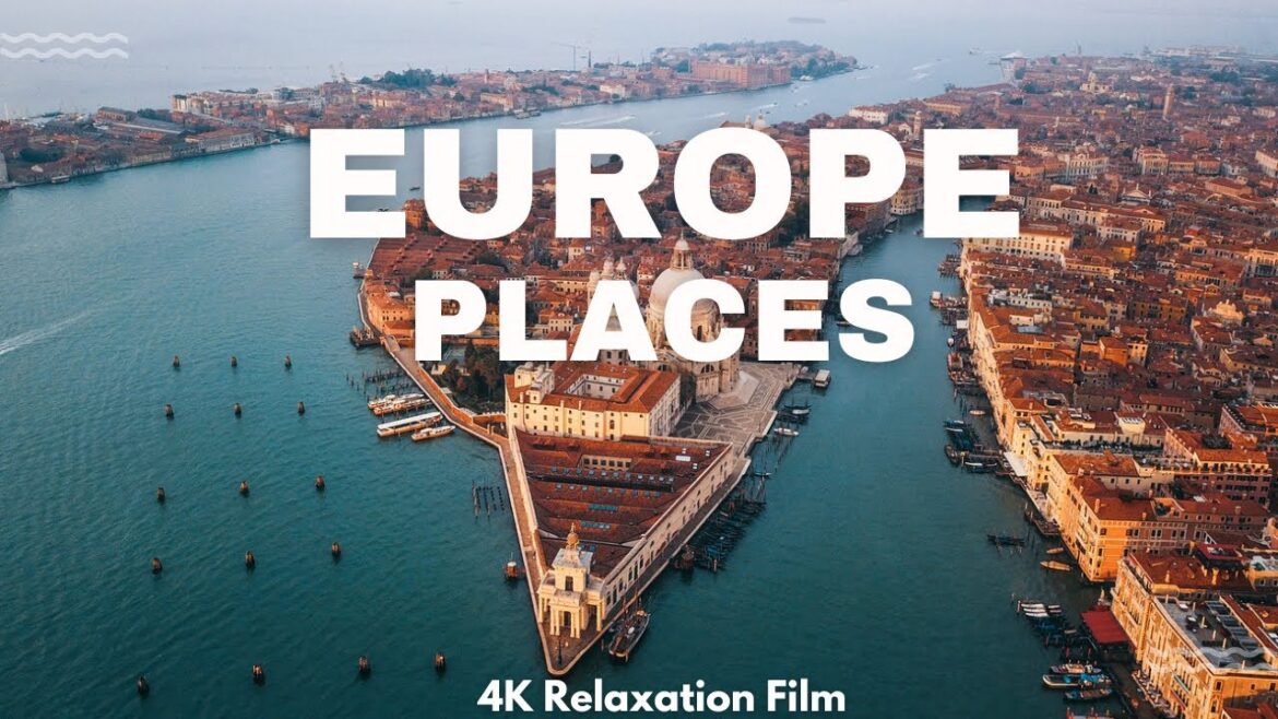 The Most Beautiful Places in Europe 4K | Relaxation Film with Inspiring Music The Most Beautiful Places in Europe 4K | Relaxation Film with Inspiring Music