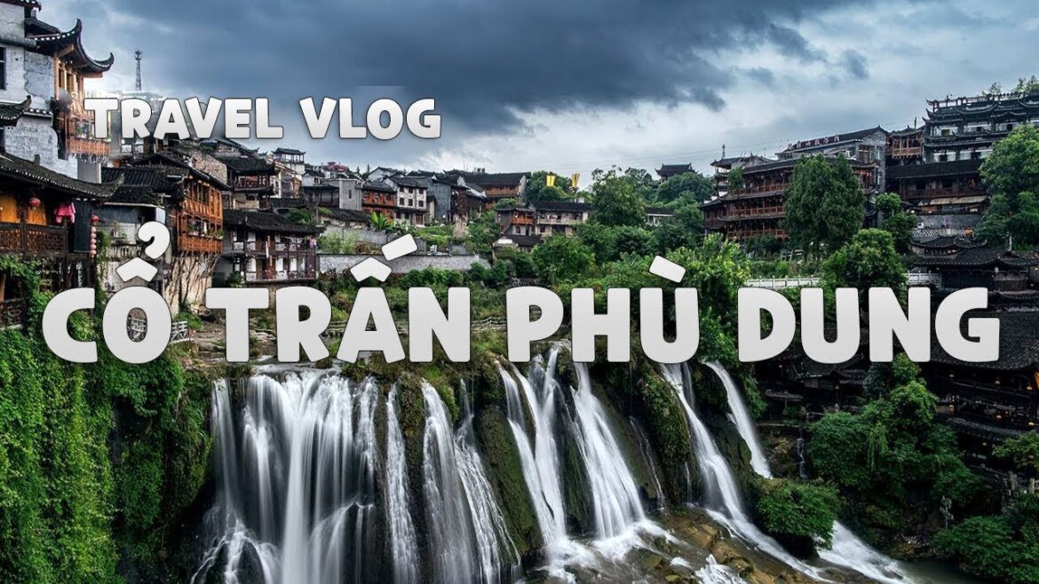 Cổ Trấn Phù Dung, Một Điểm Đến Tuyệt Đẹp Của Tour Phượng Hoàng Cổ Trấn Khi Du Lịch Trung Quốc Cổ Trấn Phù Dung, Một Điểm Đến Tuyệt Đẹp Của Tour Phượng Hoàng Cổ Trấn Khi Du Lịch Trung Quốc