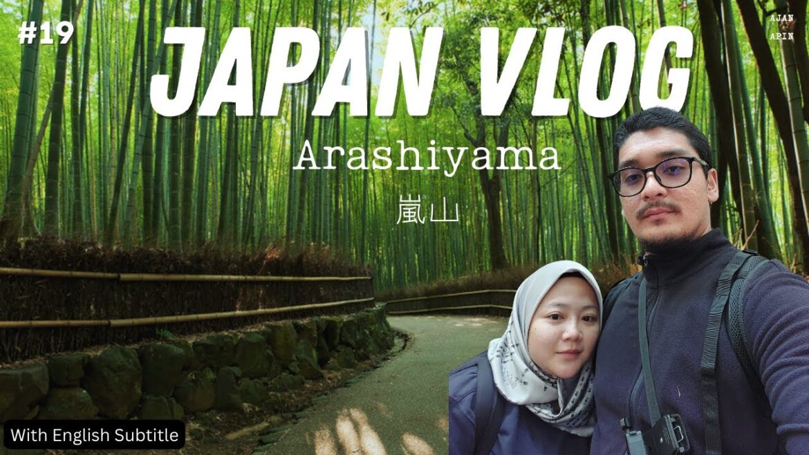 Ep.4 | Hutan ARASHIYAMA & keretapi SAGANO yang romantik | ARASHIYAMA forest & SAGANO romantic train Ep.4 | Hutan ARASHIYAMA & keretapi SAGANO yang romantik | ARASHIYAMA forest & SAGANO romantic train