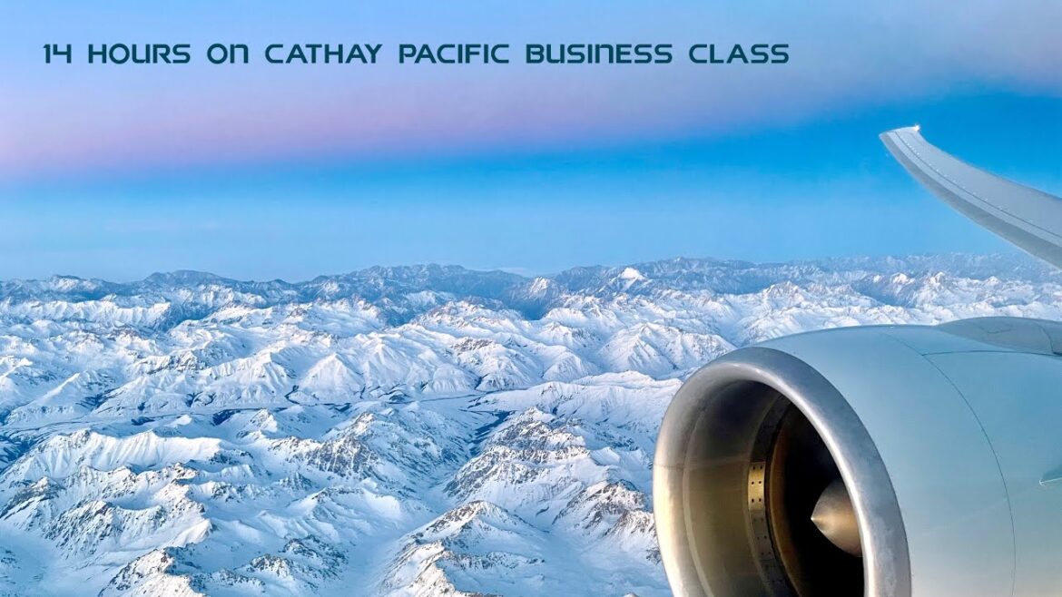 The Good and the Bad of Cathay Pacific Long Haul Business Class || Stunning inflight views on CX253 The Good and the Bad of Cathay Pacific Long Haul Business Class || Stunning inflight views on CX253
