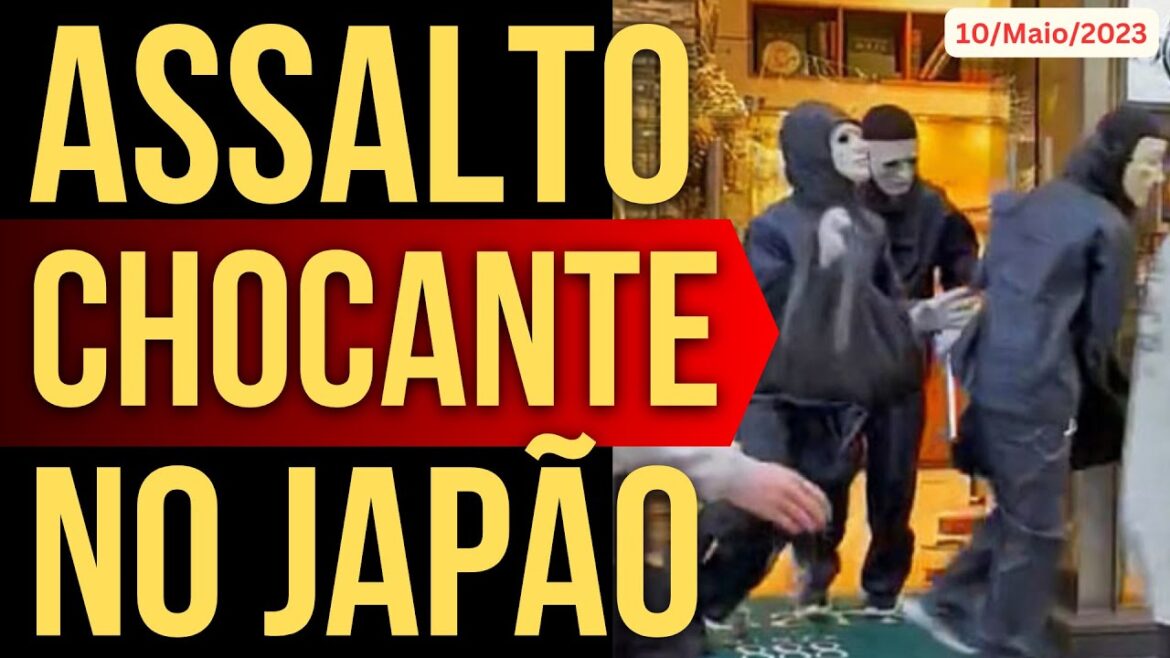 ASSALTO CHOCANTE NO JAPÃO EM PLENA LUZ DO DIA - 10/MAIO