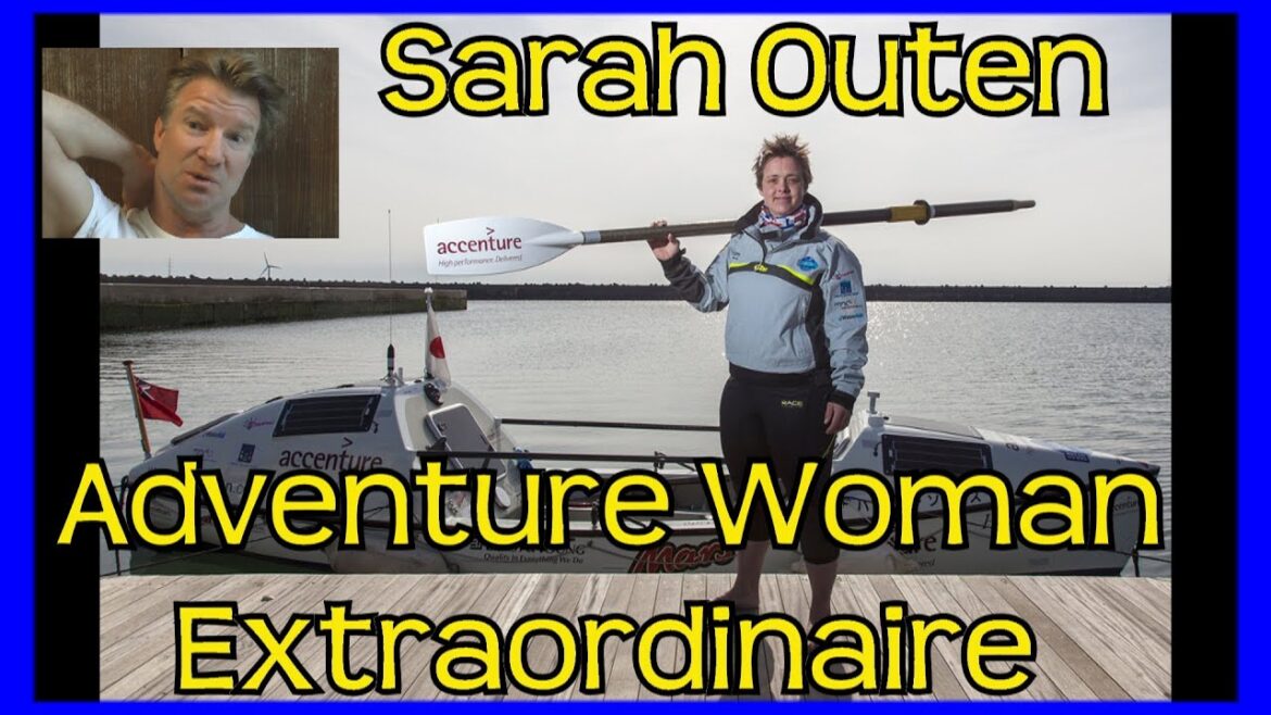 Adventure of a Lifetime – Sarah Outen Adventure of a Lifetime - Sarah Outen