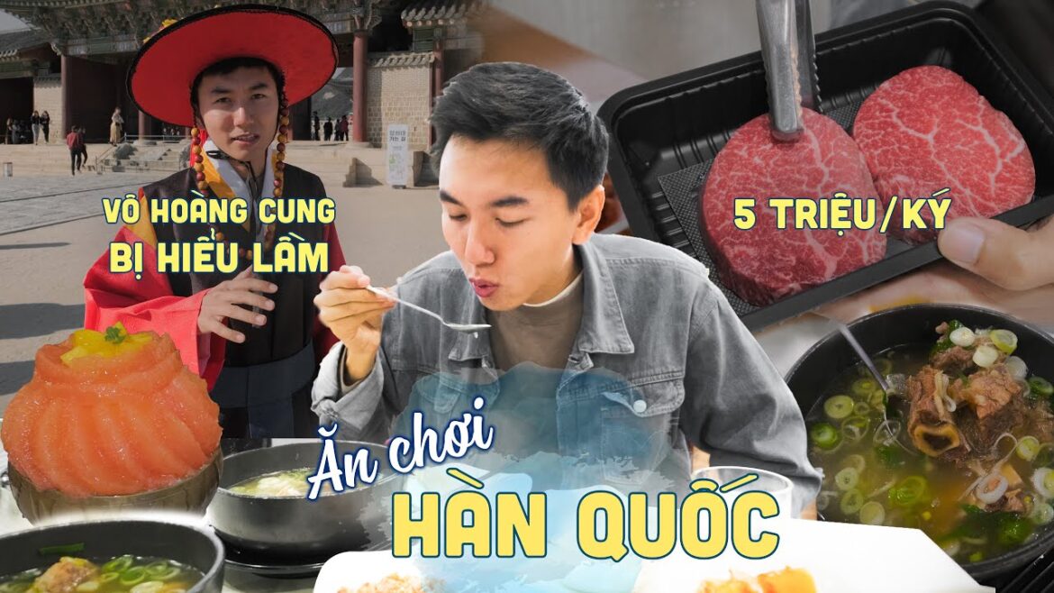 Trai Miền Tây đi Hàn Quốc, ăn quá xá ăn |Du lịch Hàn Quốc #2