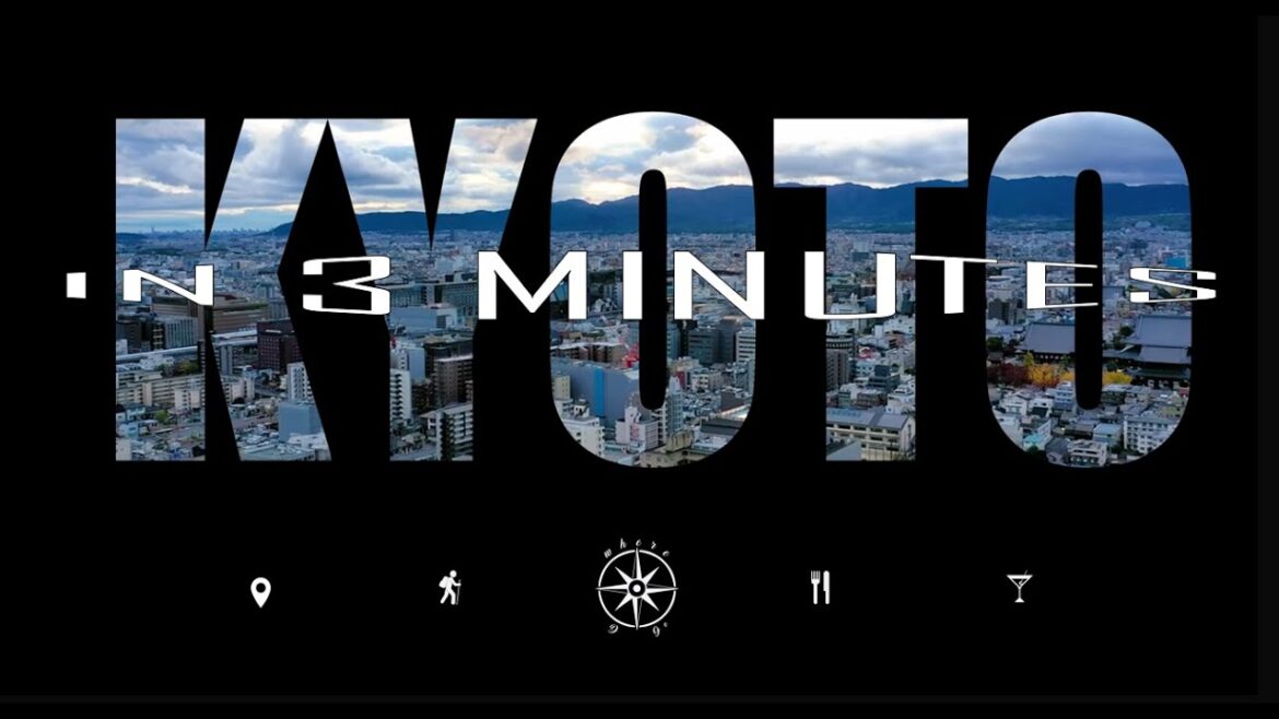 KYOTO Best Attractions, Activities, Eats, Nightlife & Deets in 3 MINS KYOTO Best Attractions, Activities, Eats, Nightlife & Deets in 3 MINS