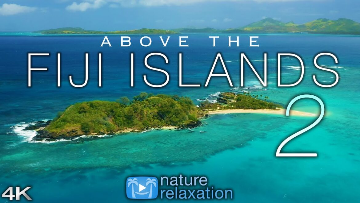 ABOVE THE FIJI ISLANDS 2 (2020) 4K Drone Film + Music for Stress Relief | Nature Relaxation  Ambient ABOVE THE FIJI ISLANDS 2 (2020) 4K Drone Film + Music for Stress Relief | Nature Relaxation  Ambient