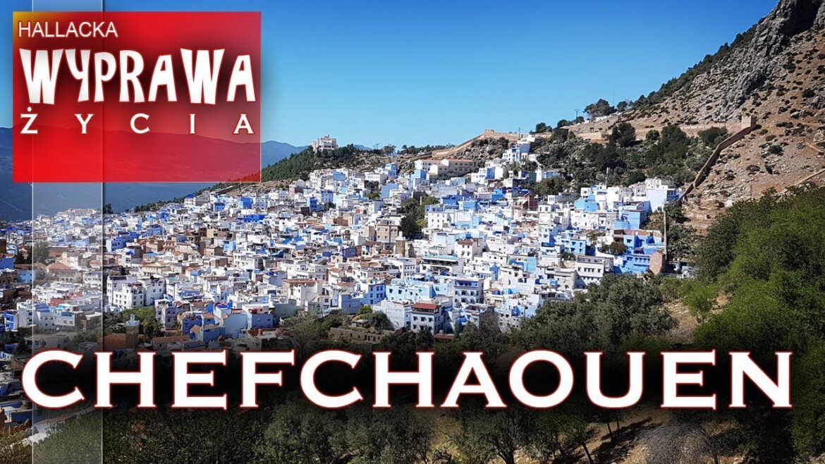 Szafszawan - błękitne miasto - spacer uliczkami - wyprawa życia