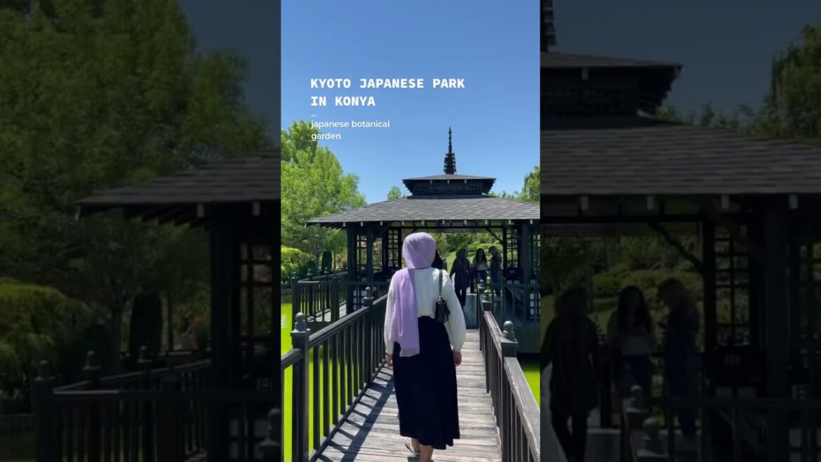 Kyoto Japanese Park in Konya, Turkey - TravelShop Booking