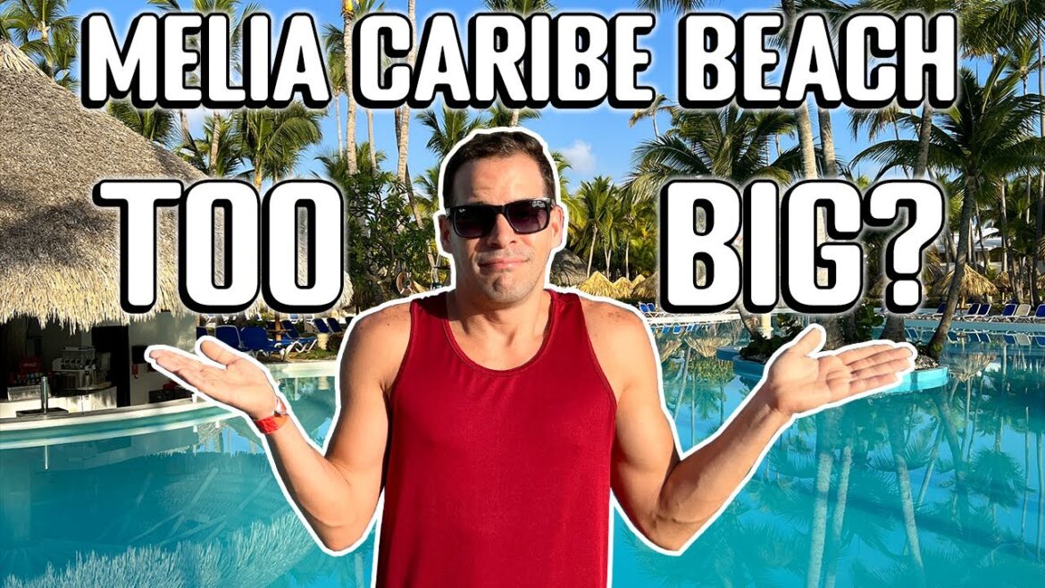 HONEST Review: Melia Caribe Beach in Punta Cana HONEST Review: Melia Caribe Beach in Punta Cana