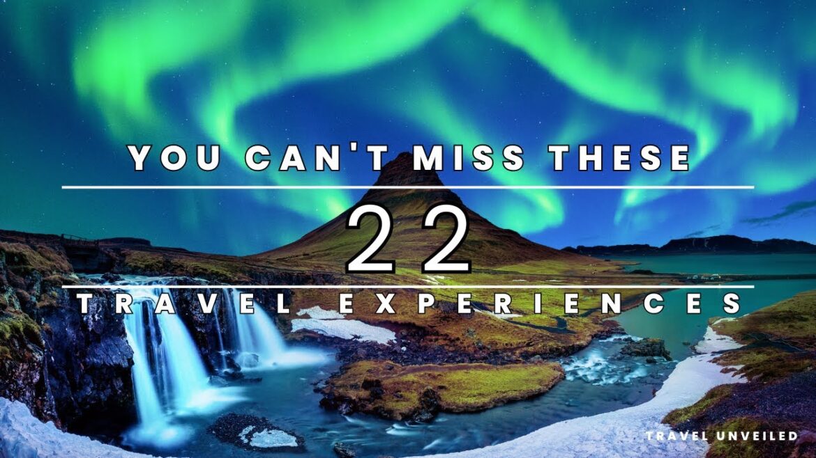 Bucket List Dreams: 22 Epic Travel Experiences You Can’t Miss! Bucket List Dreams: 22 Epic Travel Experiences You Can't Miss!
