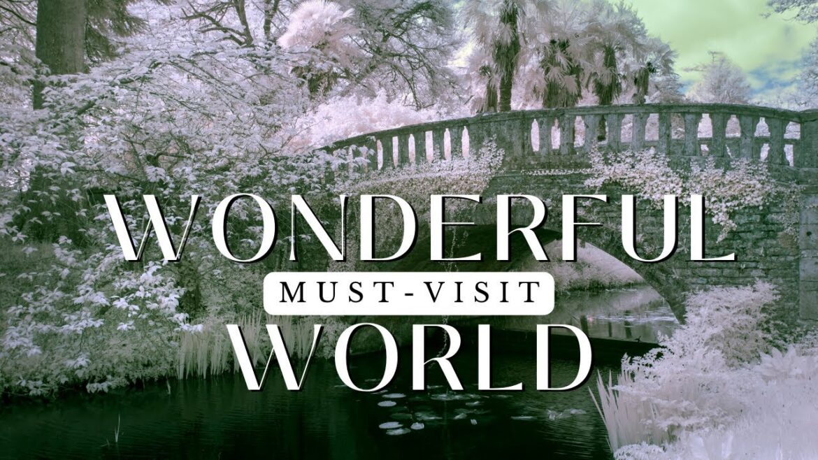 10 Unforgettable Destinations You Must Visit in Your Lifetime!