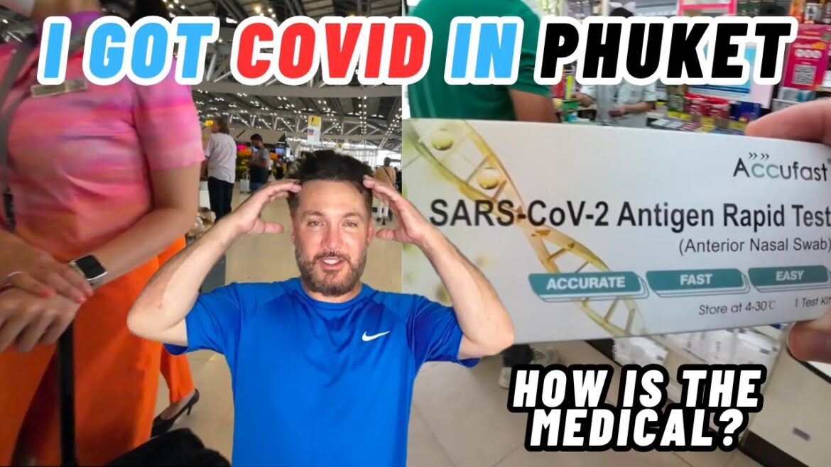 I Got Covid In Phuket Thailand {How Is The Medical In Thailand?} I Got Covid In Phuket Thailand {How Is The Medical In Thailand?}