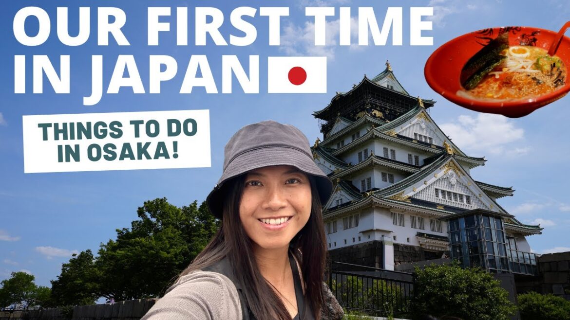 Top things to do in Osaka π―π΅ | Our FIRST TIME in Japan! Top things to do in Osaka π―π΅ | Our FIRST TIME in Japan!