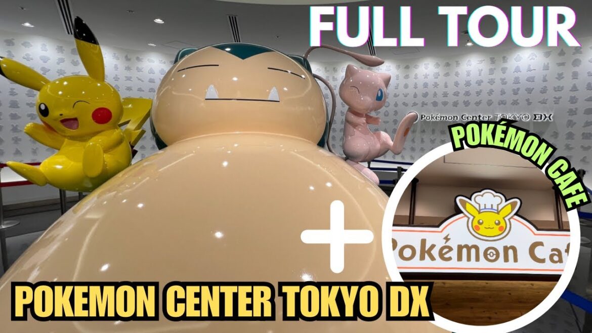 MEET SNORLAX! FULL TOUR POKEMON CENTER TOKYO DX & POKEMON CAFE (NIHONBASHI) ポケットモンスター