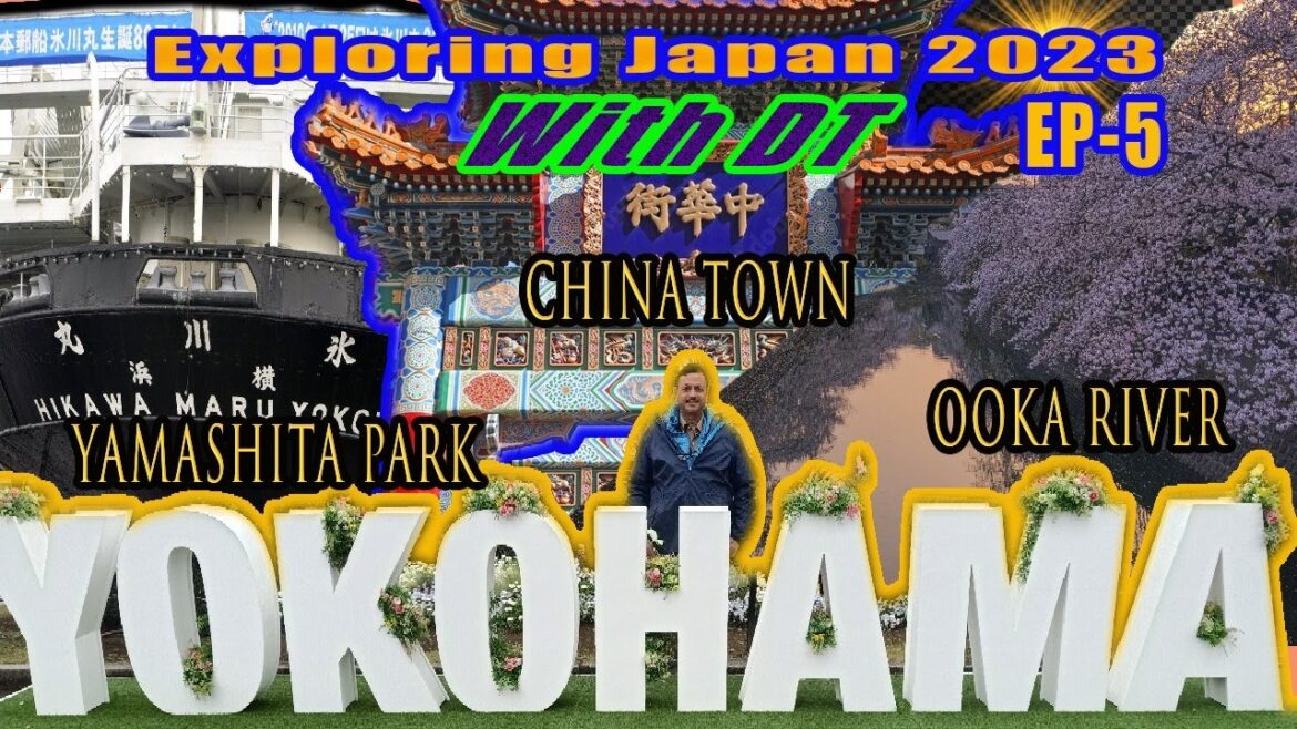 EP 5 Yokohoma City, China Town