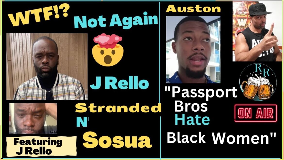 Is J Rello Lying ? & Do Passport Bros Hate Black Women Like Auston Holleman Says? |Colombia News