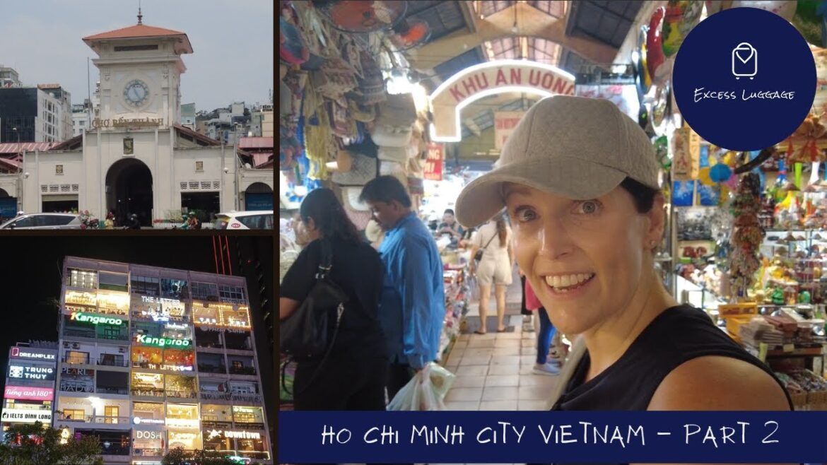 Our first trip to Vietnam! Ho Chi Minh City - Part 2