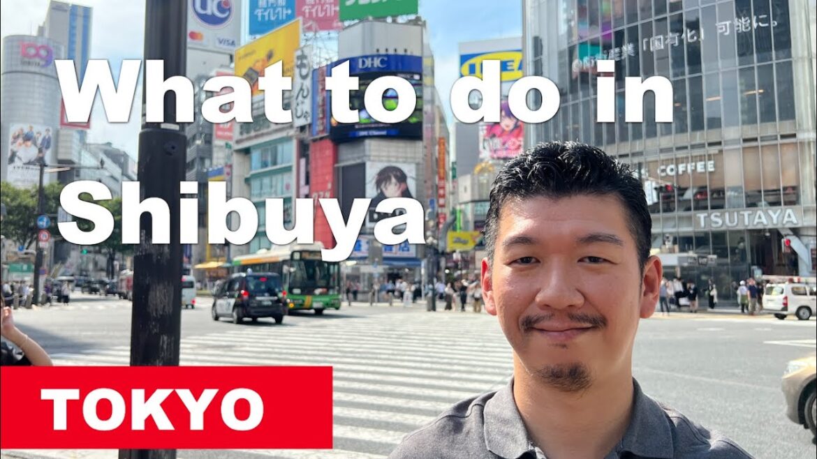 SHIBUYA, Tokyo Travel Guide – A Must Visit Neighborhood in Tokyo SHIBUYA, Tokyo Travel Guide - A Must Visit Neighborhood in Tokyo