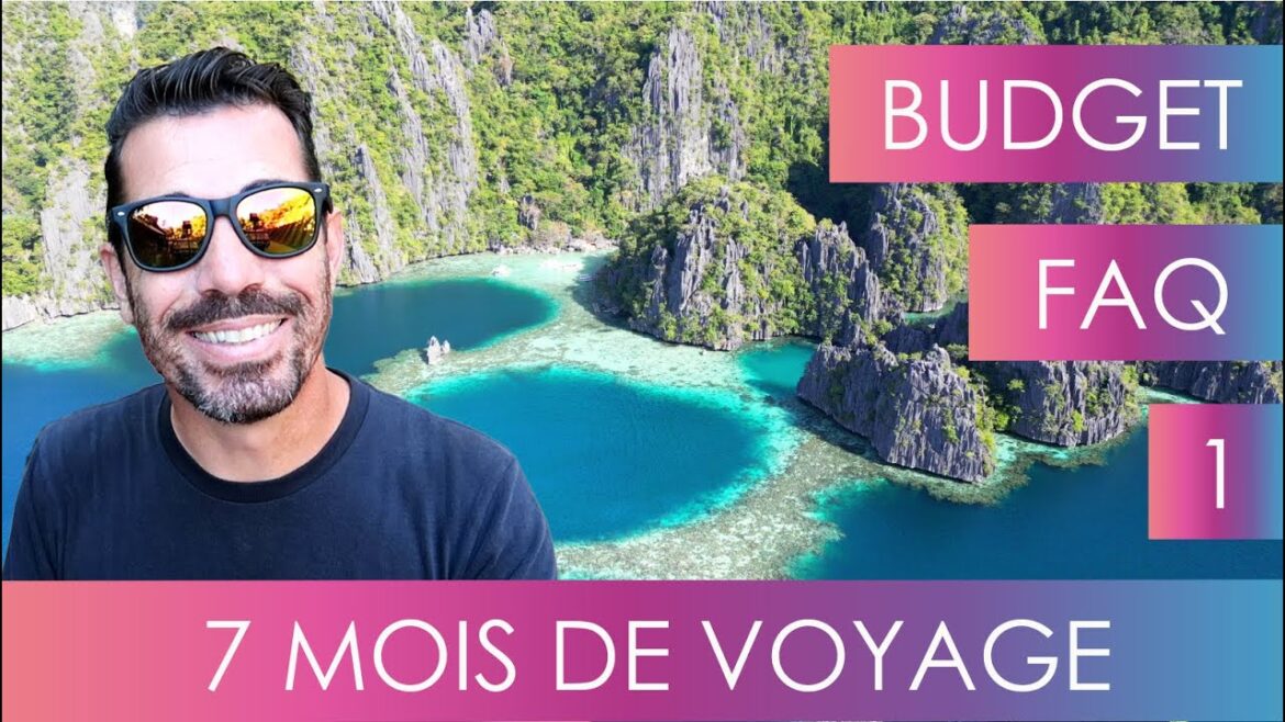 7 MOIS DE VOYAGE !  BUDGET | BILAN | FAQ (PARTIE 1) 7 MOIS DE VOYAGE !  BUDGET | BILAN | FAQ (PARTIE 1)
