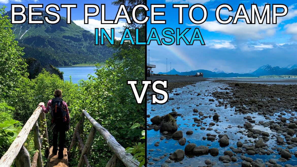 BEST CAMPING LOCATION, ALASKA EDITION: EPISODE 1 BEST CAMPING LOCATION, ALASKA EDITION: EPISODE 1
