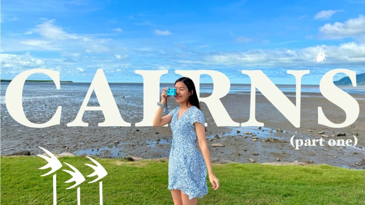 📍Cairns Travel Vlog【旅程的開端】喺Cairns除咗潛水仲有咩做？🏖️「@#$%! 仲驚過OSCE 」🤡｜50 Days in Aus #1