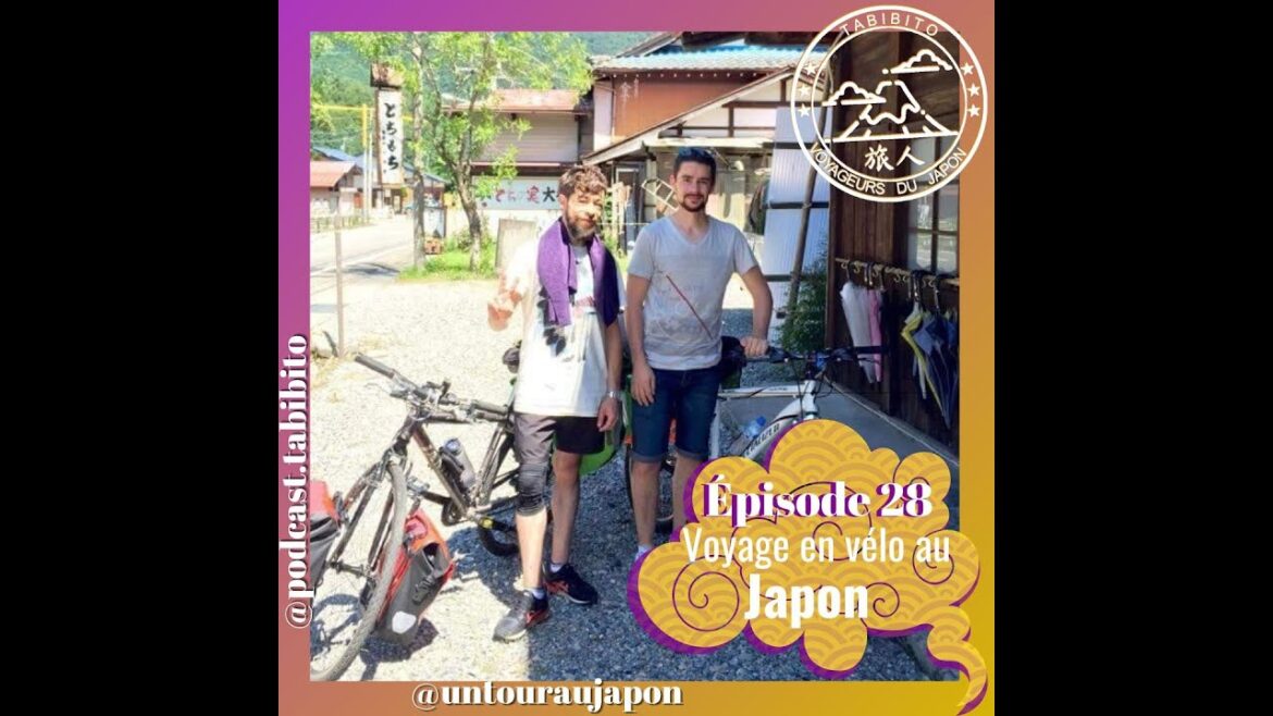 S3 Episode 28 – Voyager en vélo au Japon avec Thomas S3 Episode 28 - Voyager en vélo au Japon avec Thomas