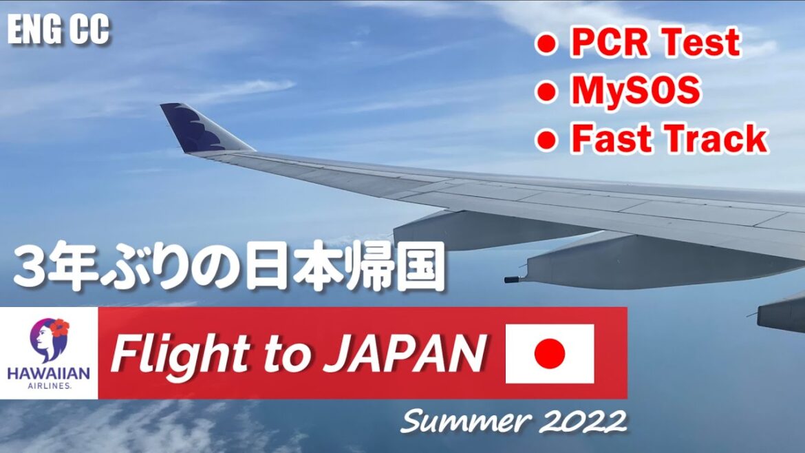 [CC ENG] Flight to Japan on Hawaiian airlines summer 2022 | MySOS | PCR test | Mauka concourse