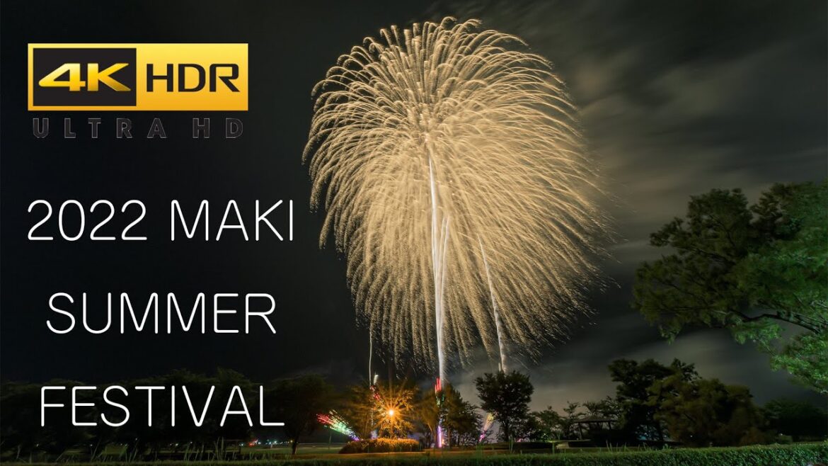 4K HDR Japan Maki Summer Festival Fireworks Show 2022 | まき夏まつり花火大会 | BMPCC6K to HLG 4K HDR Japan Maki Summer Festival Fireworks Show 2022 | まき夏まつり花火大会 | BMPCC6K to HLG