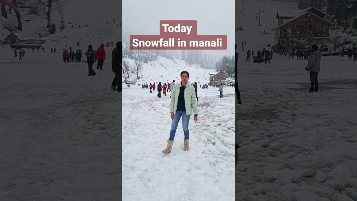 Snowfall in manali..manali today live update....