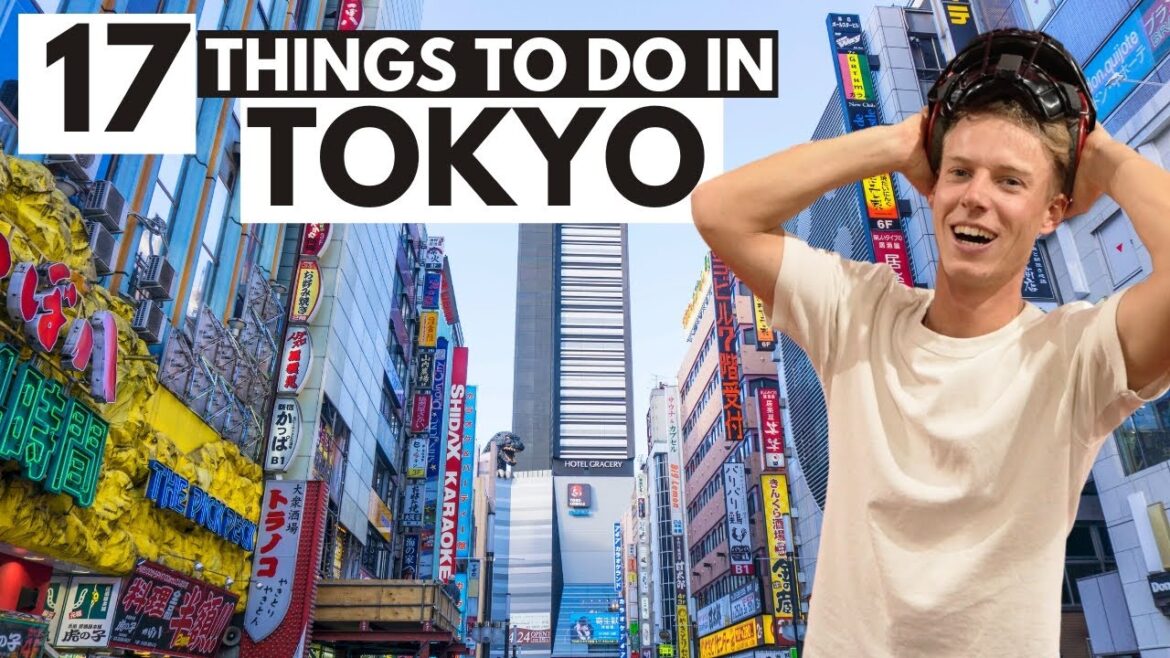 BEST 17 things to do in Tokyo, Japan BEST 17 things to do in Tokyo, Japan