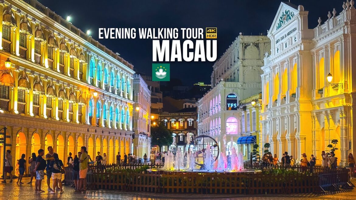 Macau — Evening Walking Tour【4K HDR】| Historic Centre of Macau Macau — Evening Walking Tour【4K HDR】| Historic Centre of Macau